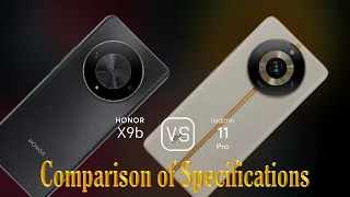 Honor X9b vs. Realme 11 Pro: A Comparison of Specifications