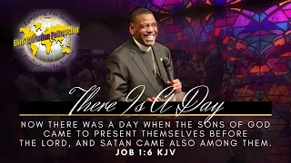 There Is A Day | Job 1:6 KJV