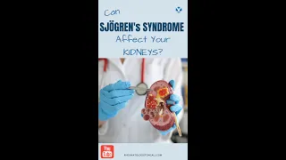 Can  Sjogren's Syndrome affect your kidneys? #sjogrens #sjogren