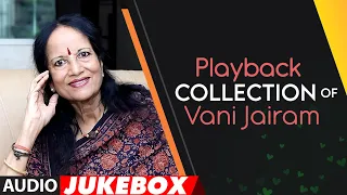 Playback Collection of Vani Jayaram Audio Songs Jukebox | Vani Jairam Kannada Old Hit Songs