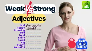 Weak Vs Strong English Adjectives | Daily Used Advanced English Words #shorts