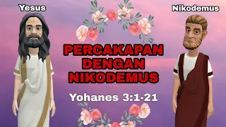 PERCAKAPAN DENGAN NIKODEMUS