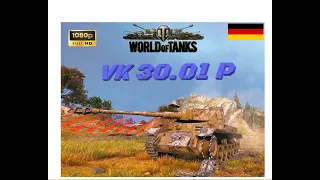 World of Tanks - VK 30.01 P - Damn, That's a Really Good Tank * [Karelia]