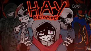 HAY Meme Remake (Anti Sans AUs)