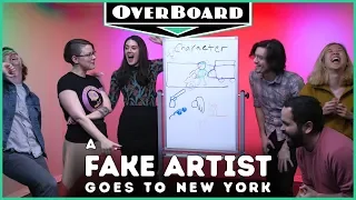 Let's Play A FAKE ARTIST GOES TO NEW YORK | Overboard, Episode 8