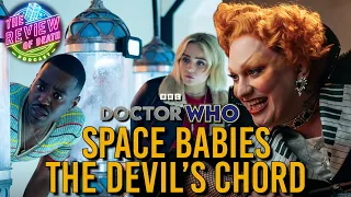 Doctor Who: Space Babies & The Devil's Chord REVIEW | Review of Death