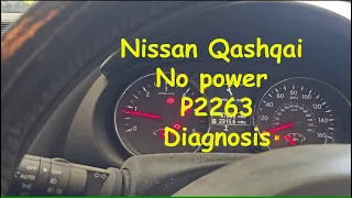 Nissan Qashqai Red engine light, no power and P2263 diagnoses.