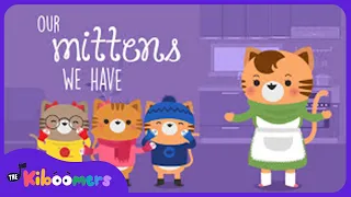 Three Little Kittens -| The Kiboomers Preschool Songs & Nursery Rhymes for Circle Time