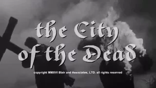 The City Of The Dead [aka Horror Hotel] (1960) - HD 2016 Trailer [1080p]