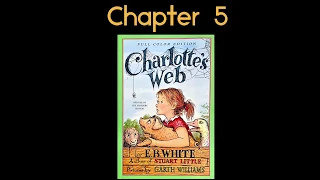 Charlotte’s Web Chapter 5 Read Aloud