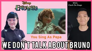 We Don't Talk About Bruno (You Sing As Pepa) - Karaoke - Feat. Clark On Stage - Disney Encanto
