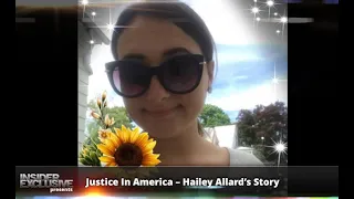 Justice In America – Hailey Allard’s Story