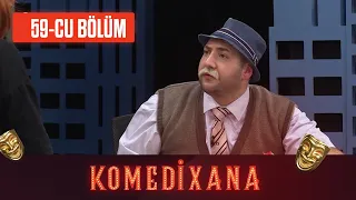 Komedixana 59-cu Bölüm 16.01.2021