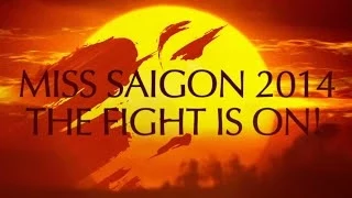 Miss Saigon - The Fight Is On!