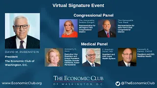 David Rubenstein Interviews Congressional & Medical Panels