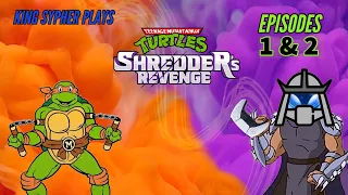KING SYPHER PLAYS - |Okay Difficulty w/ Michelangelo| TMNT Shredder’s Revenge - Episodes 1 & 2 (PS5)