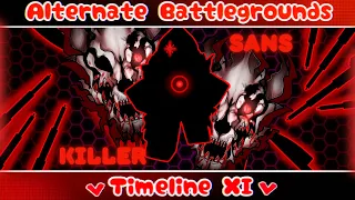 Killer Sans || Alternate Battlegrounds