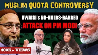 EP-167 | 2024 LS Polls, Muslim Quota 'War', Razakars, Madhavi Latha & UCC Ft. Asaduddin Owaisi