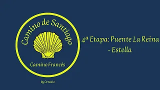 5º Camino a Santiago. Camino Francés. Etapa 4 de  Puente la Reina a Estella. 4K