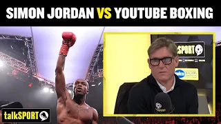 🔥 Simon Jordan explains why he doesn’t watch boxing featuring YouTubers