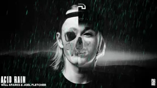 Will Sparks & Joel Fletcher - Acid Rain