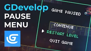 GDevelop - Add a Pause Menu to Your Game - Tutorial