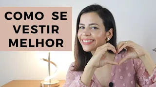 Como se VESTIR MELHOR: 10 dicas pra encontrar seu estilo sem gastar dinheiro - Raisa Brito