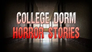 4 Creepy TRUE College Dorm Horror Stories
