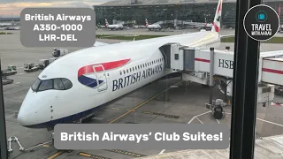 British Airways Club Suites From London to Delhi | 5 Years Old Already!