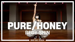 REDY SHIN ChoreographyㅣBeyoncé - PURE/HONEYㅣMID DANCE STUDIO