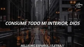 Desde Mi Interior - Hillsong En Español - UNITED //LETRA ESPAÑOL//