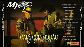 🎧║MILIONARIO E JOSÉ RICO -  Café Com Modão (O Melhor) -[CD Completo] #MosaicoMusical