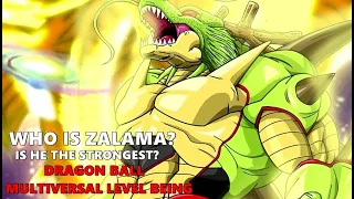 Dragon Ball Most OP Character Even Stronger Then Zeno Or Grand Priest | Zalama | Explained In Hindi.