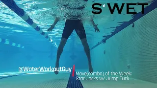 S’WET™ Pool Workout Combo - Star Jacks and Jump Tucks