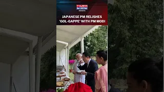 Watch! Japanese PM Enjoying 'Gol-Gappe' With PM Modi During His Visit To India #shorts