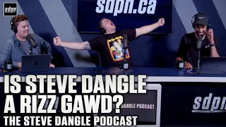 Cap or No Cap: Is Steve Dangle a Rizz Gawd fr? | The Steve Dangle Podcast