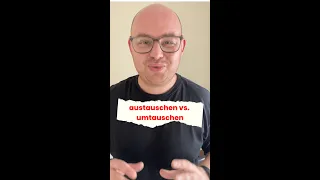 Deutsche Verben (Deutsch lernen - Learn German - austauschen vs. umtauschen) #shorts