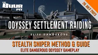 Elite Dangerous Odyssey Settlement Raiding: Stealth Sniper Guide