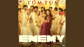 Tum Tum (From "Enemy - Telugu")