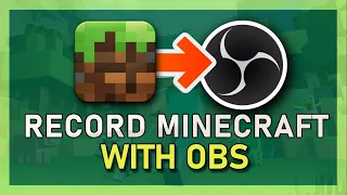 How To Record Minecraft for Free with OBS