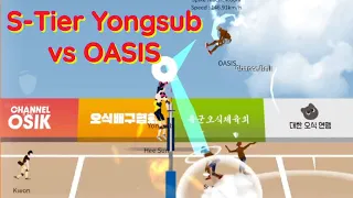 The Spike Volleyball - S-Tier Yongsub vs OASIS in Open Beta World Tour