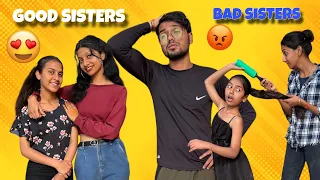 Good Sisters Vs Bad Sisters Vs Brother | Story Vlog