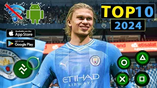 TOP 10 Best football Games For Android 2024 || High GRAPHICS (Offline/ Online) 4K