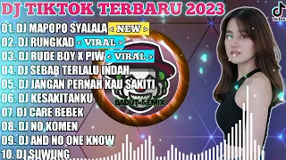 DJ TERBARU TIKTOK 2023 - DJ MAPOPO SYALALA X RUNGKAD | FULL BASS REMIX