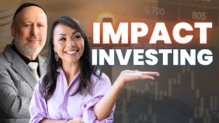 Impact Investing Explained | What You Need To Know To Grow Your Wealth