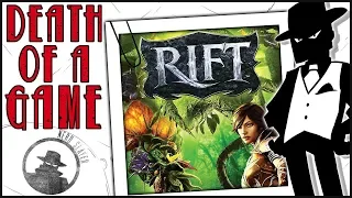 Death of a Game: Rift