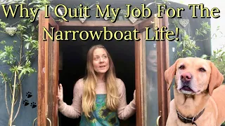 #92 Why I Quit My Job for the Narrowboat Life