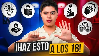 6 COSAS que DEBES HACER al cumplir 18 AÑOS (O Antes)