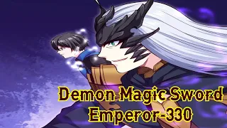 Demon Magic Sword Emperor Chapter 330 English || Demon Magic Sword Emperor 330 English || Manga