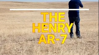 HENRY AR-7 SURVIVAL RIFLE:  MY REVIEW OF THE RIFLE THAT FLOATS